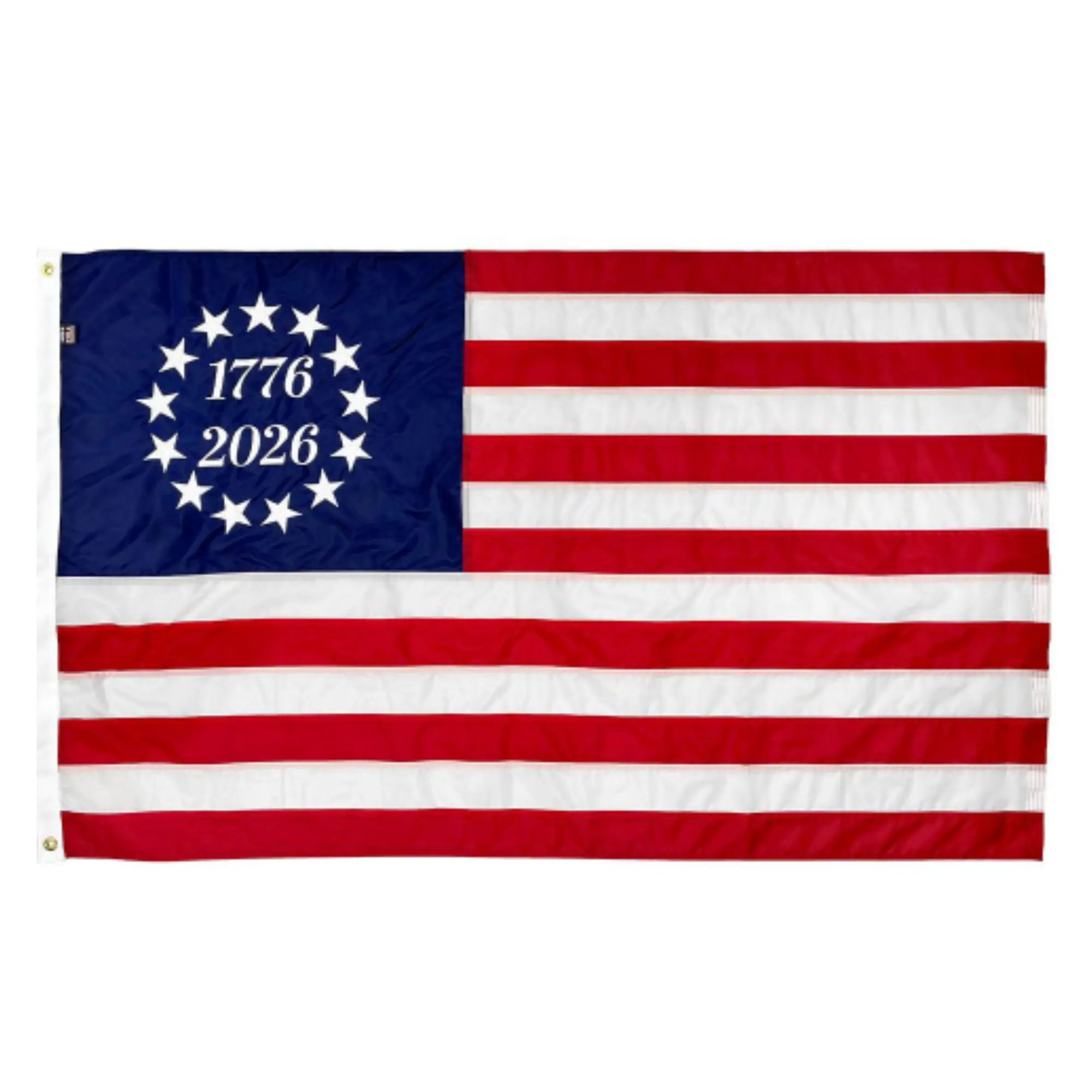 NEW! 1776 to 2026 Betsy Ross Flag - Fully Sewn and Embroidered