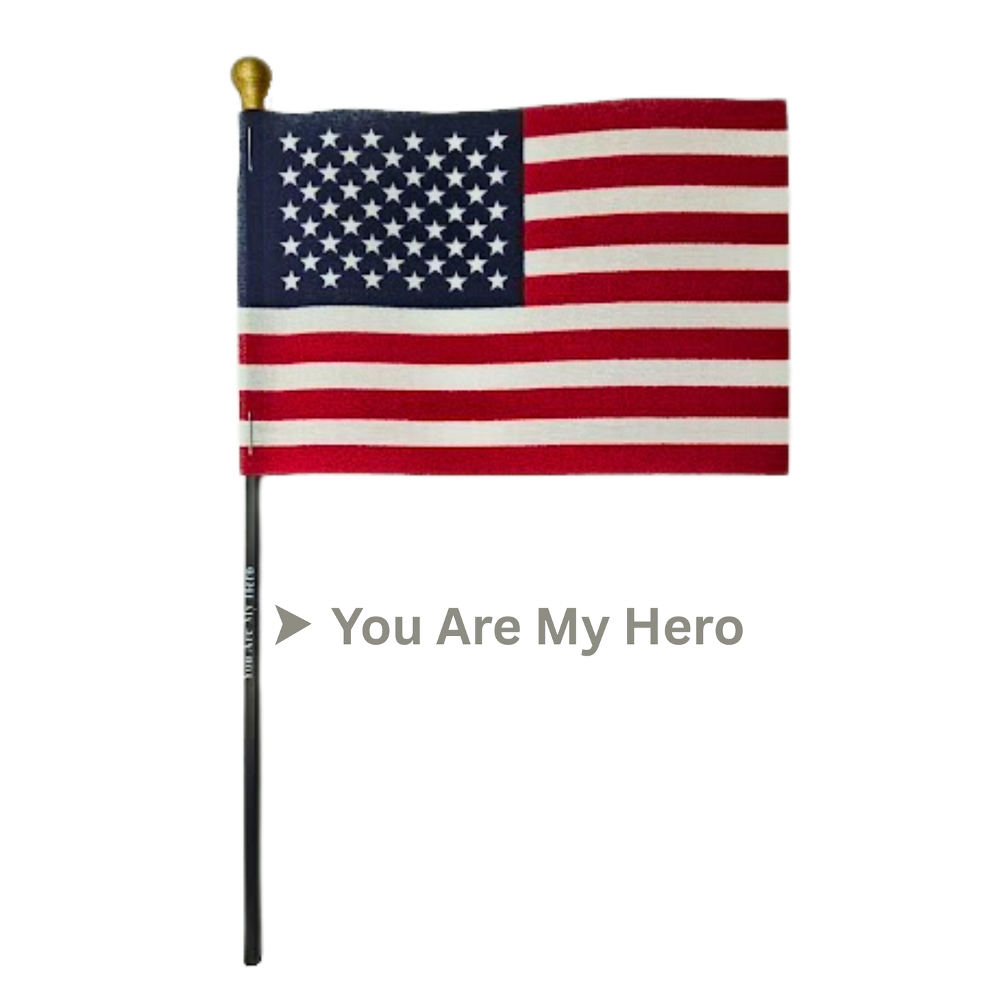 You Are My Hero Mini Flags, Bundle of 5 - Federal Flags, LLC